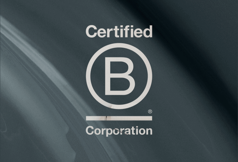 We are a certified B Corp